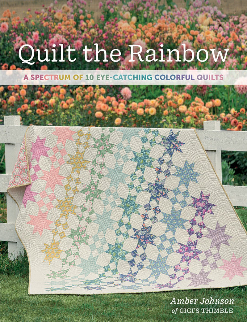 Quilt The Rainbow Book
