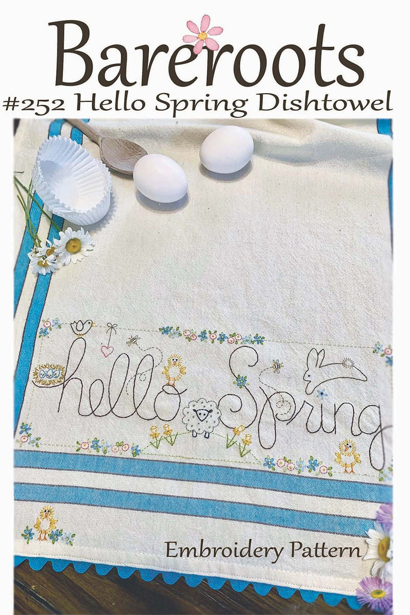 Bareroots Hello Spring Embroidered Dishtowel Pattern BR252