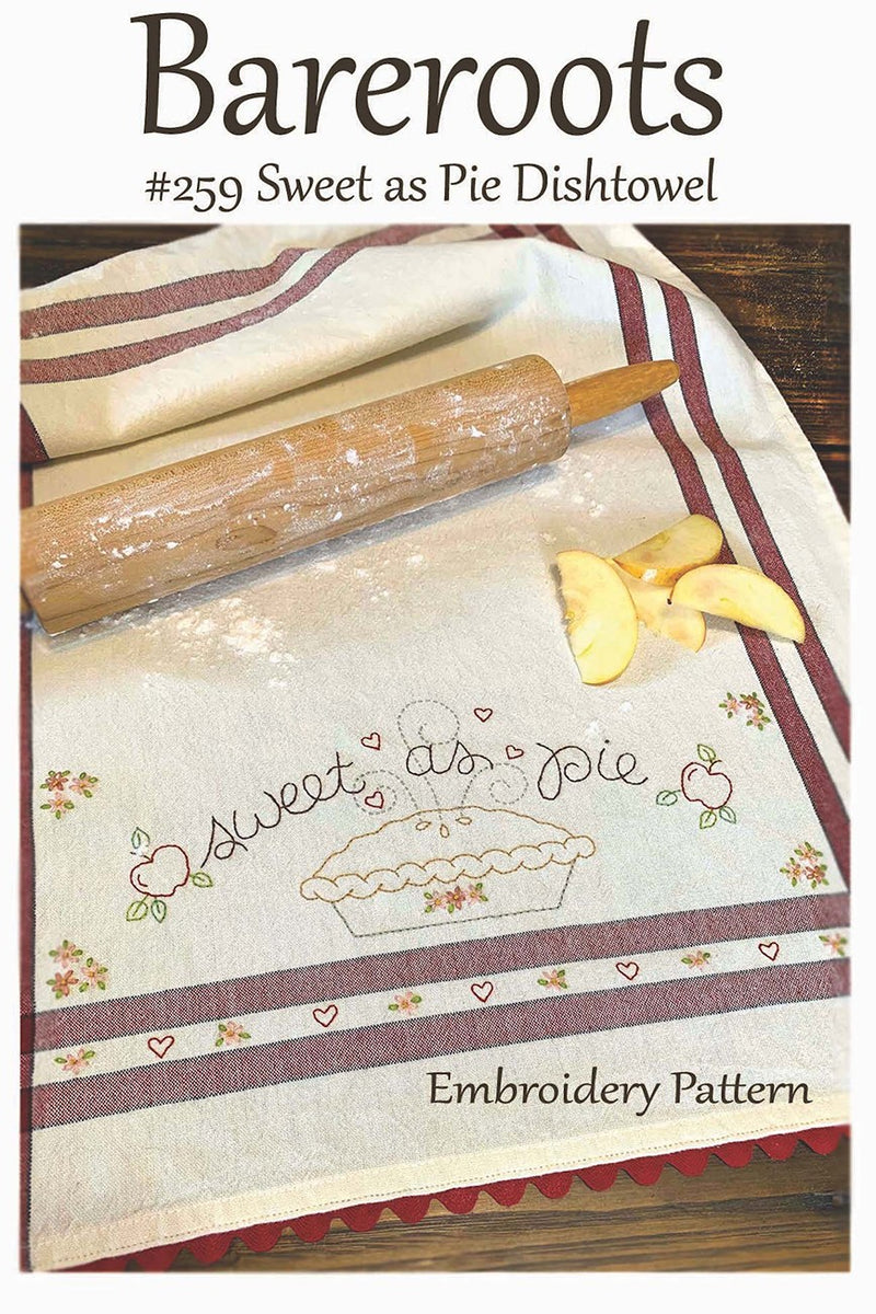 Bareroots Sweet as Pie Embroidery Dishtowel Pattern BR259