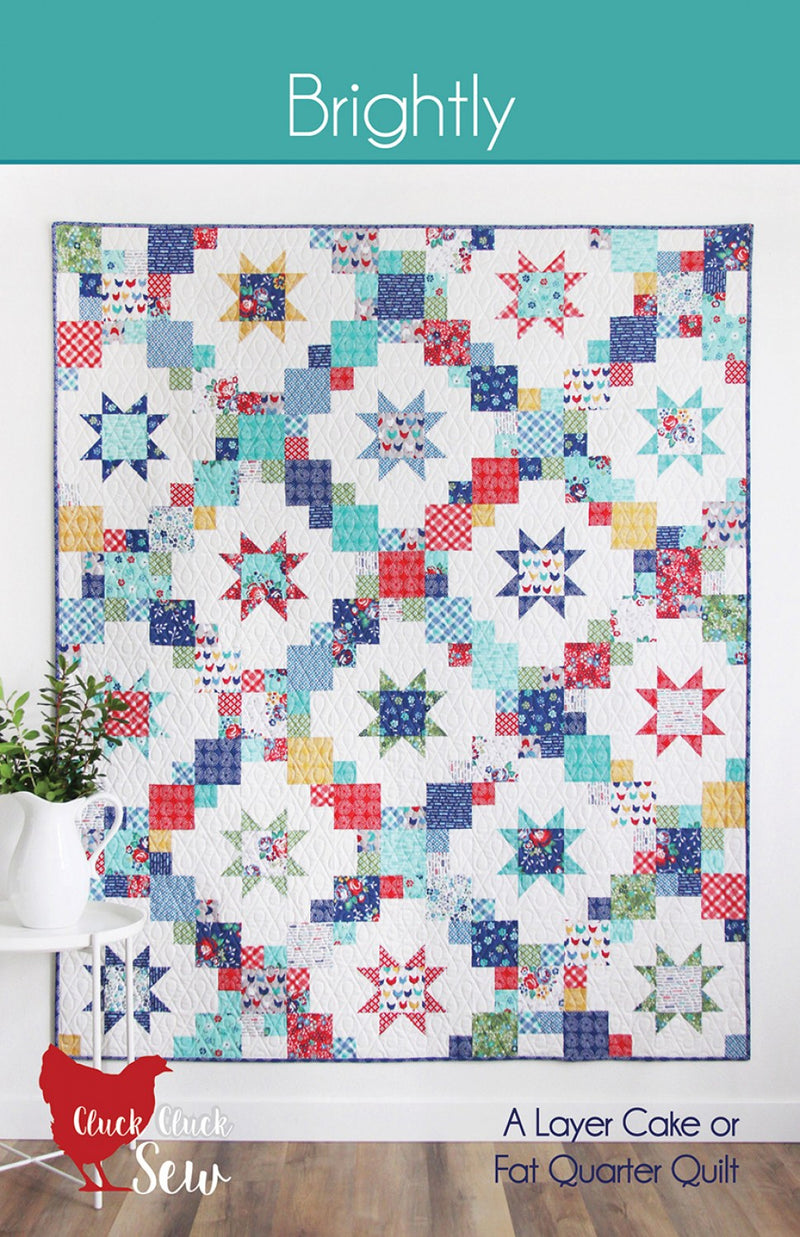 Cluck Cluck Sew Brightly Quilt Pattern