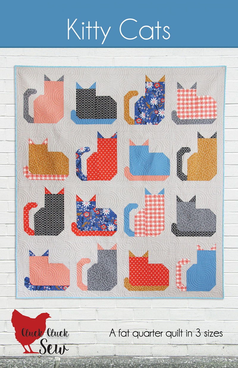Cluck Cluck Sew Kitty Cats Quilt Pattern