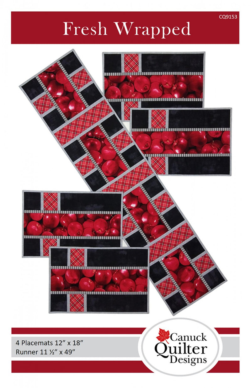 Canuck Quilter Designs Fresh Wrapped Table Runner Placemat Pattern