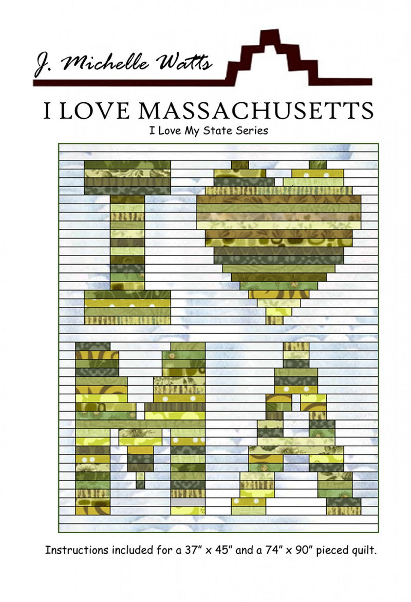 I Love Massachusetts Quilt Pattern
