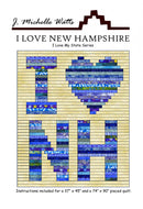J. Michelle Watts I Love New Hampshire Quilt Pattern