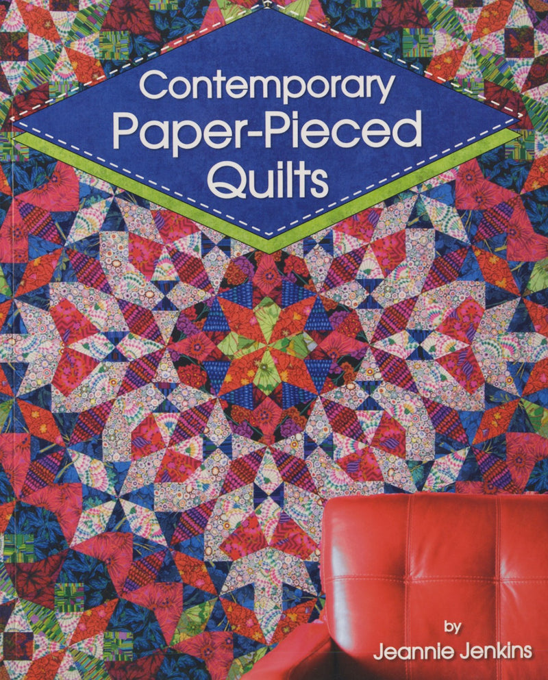 Contemporary Paper Pieced Quilts