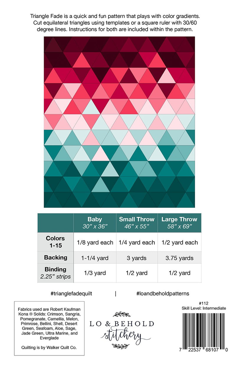 Lo And Behold Stitchery Triangle Fade Quilt Pattern