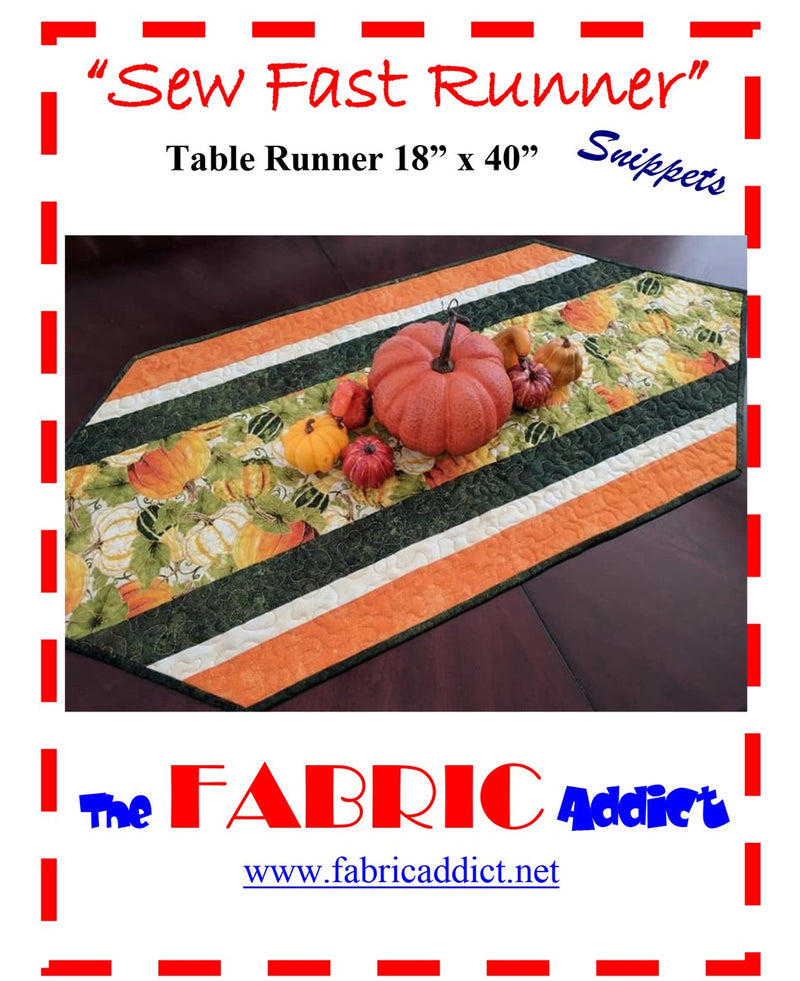 The Fabric Addict Sew Fast Runner Pattern SFR18