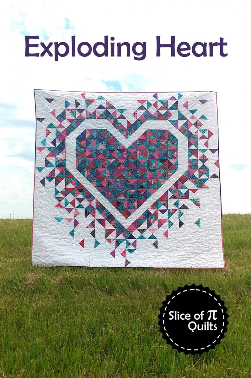 Slice of Pi Quilts Exploding Heart Quilt Pattern