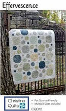 Christine Quilts Effervescence Quilt Pattern